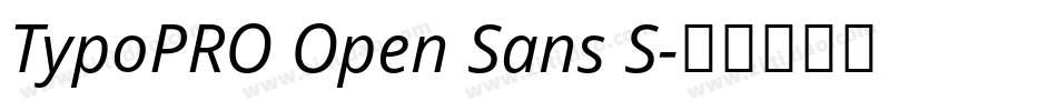 TypoPRO Open Sans S字体转换